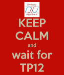 keep-calm-and-wait-for-tp12.png
